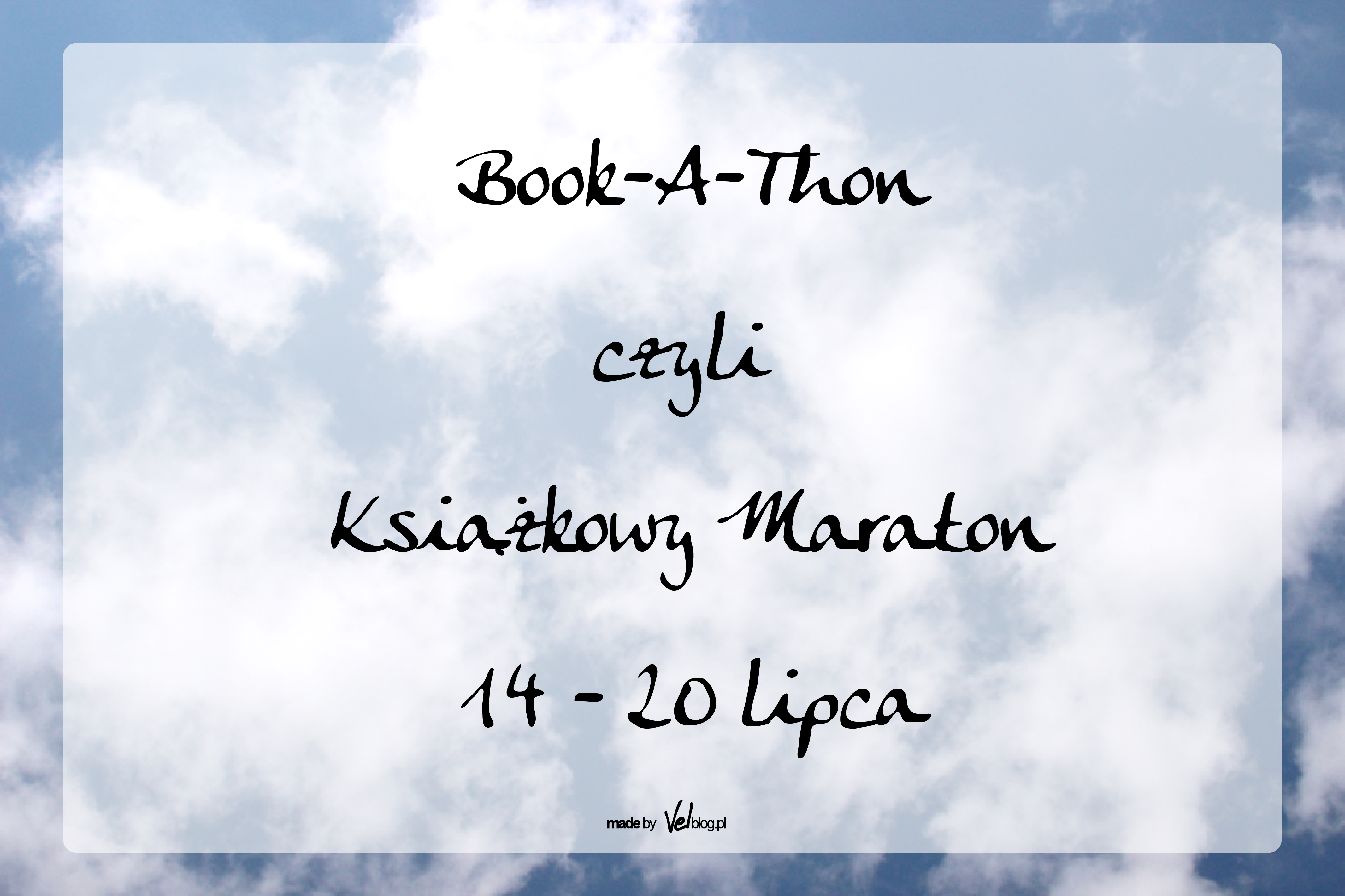 Bookathon czyli książkowy maraton 14 – 20 lipca! Dołączysz do mnie?