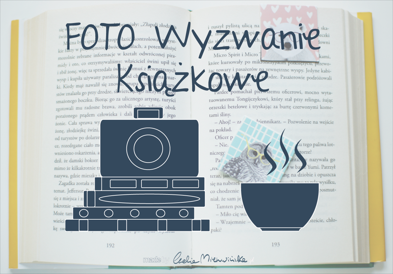 Fotograficzne wyzwanie książkowe + Konkurs.