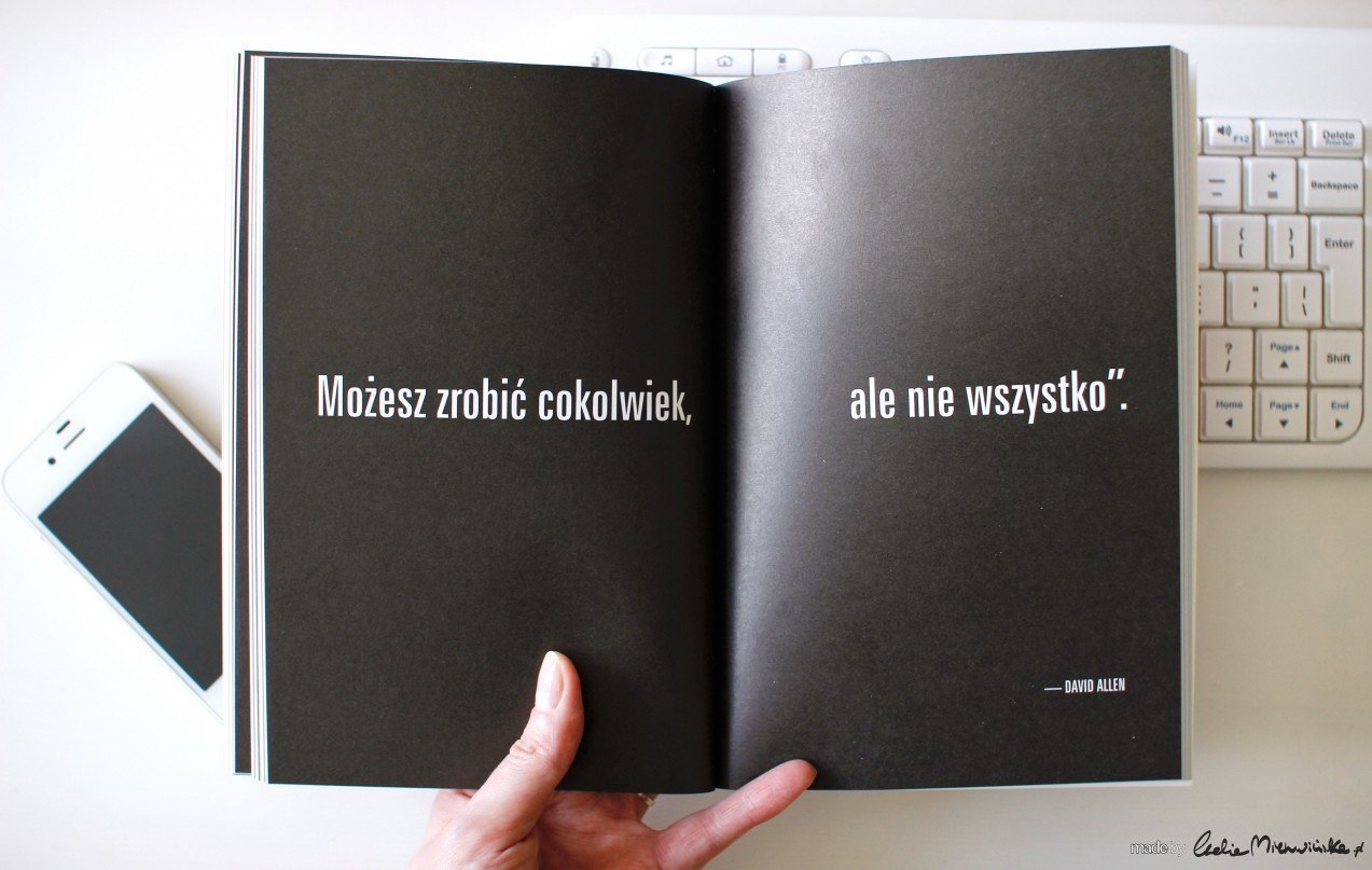 O sztuce wyboru. „Możesz zrobić cokolwiek, ale nie wszystko.”